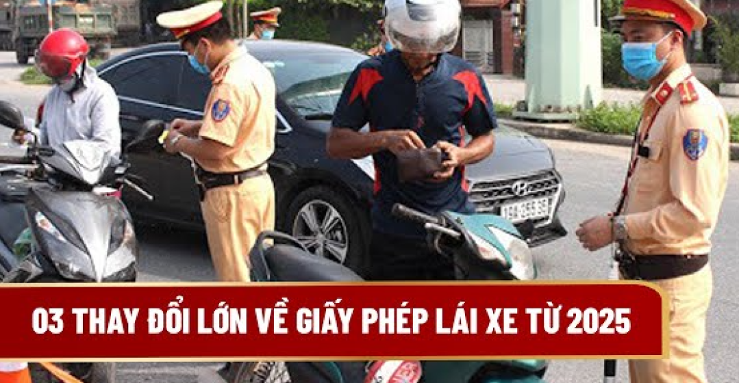 Những thay đổi lớn về giấy phép lái xe từ năm 2025 cập nhật tại Trường Thái Sơn